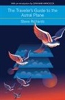 Steve Richards - The Traveler's Guide to the Astral Plane
