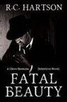 R. C. Hartson - Fatal Beauty