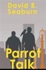 David B. Seaburn - Parrot Talk