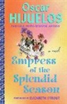 Oscar Hijuelos, Hijuelos Oscar, Strout Elizabeth - The Empress of the Splendid Season
