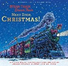 Sherri Duskey Rinker, Rinker Sherri Duskey, AG Ford - Steam Train, Dream Train: Next Stop, Christmas!