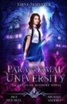 Michael Anderle, Jace Mitchell - Paranormal University