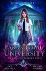 Michael Anderle, Jace Mitchell - Paranormal University