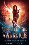 Martha Carr, Charley Case - Wings of the Valkyrie