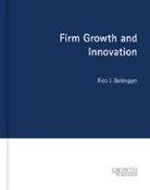Rico J. Baldegger - Firm Growth and Innovation