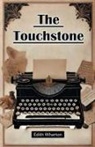 Edith Wharton - The Touchstone