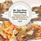 Baby - Mr. Goo Goes Food Tripping