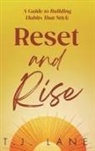 T. J. Lane - Reset and Rise