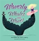 Sue Lowry - Waverly, Whales, and Waves