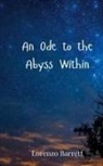 Lorenzo Barrett - An Ode to the Abyss Within