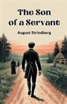 August Strindberg - The Son Of A Servant