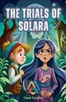 Dayat Suryana - The Trials of Solara