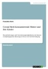 Franziska Horn - Crystal Meth konsumierende Mütter und ihre Kinder