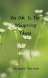 Alexander Thornton - An Ode to the Whispering Abyss