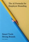 Patrice Espiche - The AI Formula for Employer Branding
