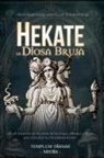 Templum Dianae Media - Hekate la Diosa Bruja