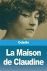 Colette - La Maison de Claudine