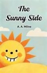 A. A. Milne - The Sunny Side