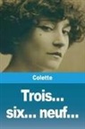 Colette - Trois... six... neuf