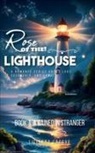 Lilianna Lacove, C. P. Rosa - Rose of the Lighthouse