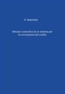 Giovanni Mastroleo - Metodo costruttivo di un sistema per la concessione del credito