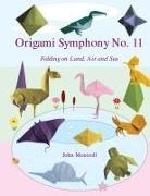 John Montroll - Origami Symphony No. 11