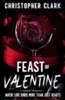 Christopher Clark - Feast of Valentine