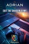 Dayat Suryana - Exit the Shadow Game