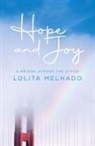 Lolita Melhado - Hope and Joy