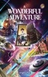 Prometheus - A Wonderful Adventure Part one