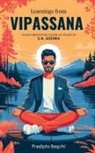 Pradipto Bagchi - Learnings from Vipassana