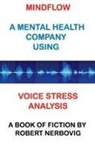 Robert Nerbovig - MindFlow - A Mental Health Company Using Voice Stress Analysis
