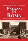 Simone de Bartolo - Architettura del Ventennio. Palazzi di Roma