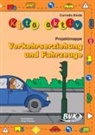 Cornelia Emde, Sonja Thoenes - Kita aktiv - Projektmappe Verkehrserziehung und Fahrzeuge