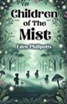 Eden Phillpotts - Children of The Mist