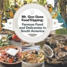 Baby - Mr. Goo Goes Food Tripping