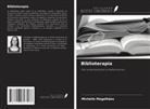 Michelle Magalhães - Biblioterapia