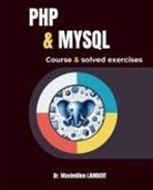Maximilien Lambert, Mohammed Mastafi - PHP and MYSQL