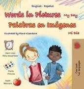 Kidkiddos Books - Words in Pictures - My Day (English Spanish Bilingual Children's Book)