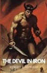 Robert E. Howard - The Devil in Iron