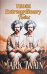 Mark Twain - Those Extraordinary Twins