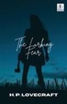 H. P. Lovecraft - The Lurking Fear