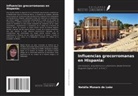 Natália Munaro de Leão - Influencias grecorromanas en Hispania