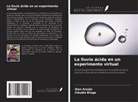 Alan Araújo, Cláudia Braga - La lluvia ácida en un experimento virtual
