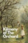 L. M. Montgomery - Kilmeny of The Orchard