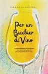 Simone Nannipieri - Per un bicchier di vino