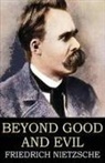 Friedrich Nietzsche - Beyond Good and Evil