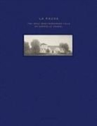 Laura Bartolome, Philippe Collas, Collectifs Flammarion, Et Al. Frigeri, Olivier Meslay, Helene Fulgence - La Pausa : the ideal Mediterranean villa of Gabrielle Chanel