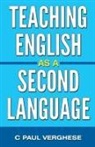 C Paul Verghese - Teaching English as Second Language