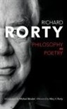 Richard Rorty - Philosophy as Poetry